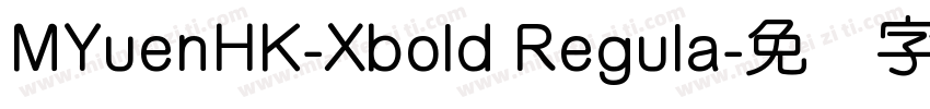 MYuenHK-Xbold Regula字体转换